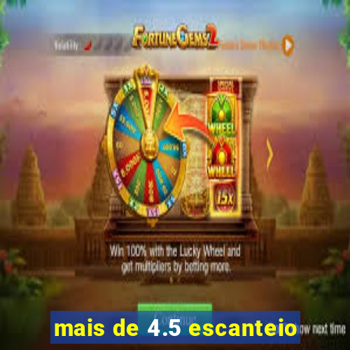 mais de 4.5 escanteio