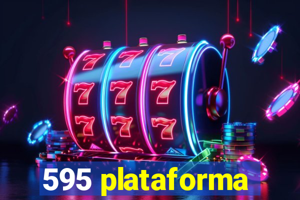 595 plataforma