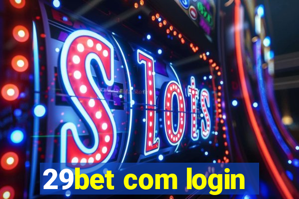 29bet com login