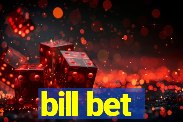 bill bet