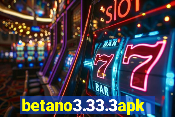 betano3.33.3apk