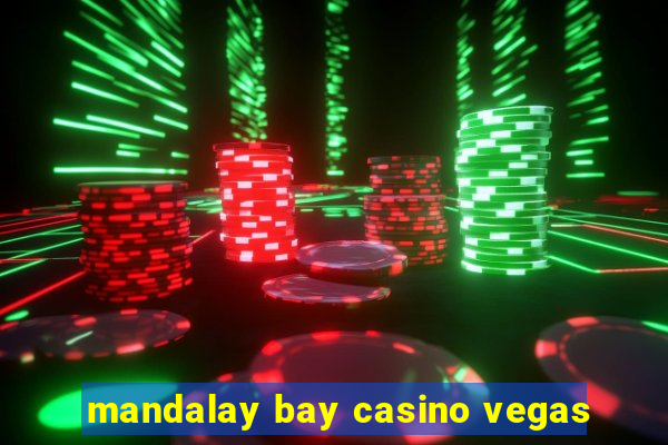 mandalay bay casino vegas