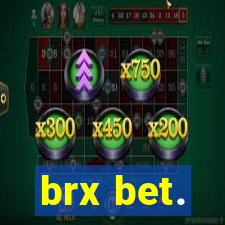 brx bet.