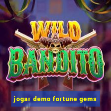 jogar demo fortune gems