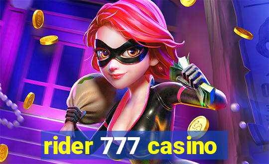 rider 777 casino