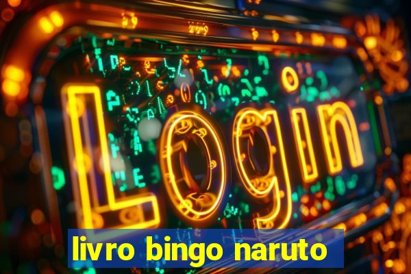 livro bingo naruto