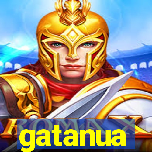 gatanua