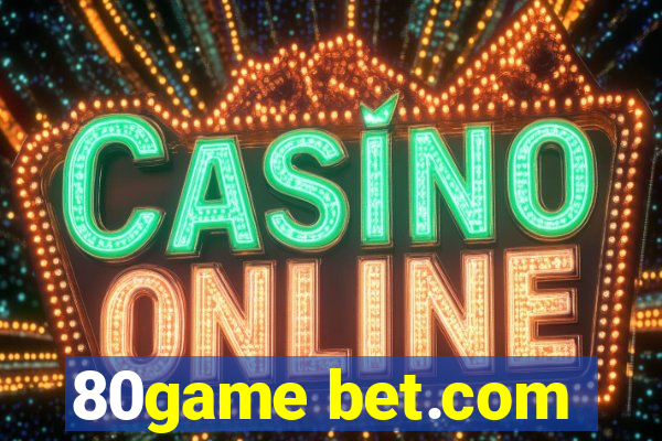 80game bet.com