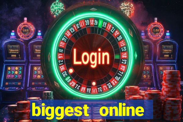 biggest online casino in the world