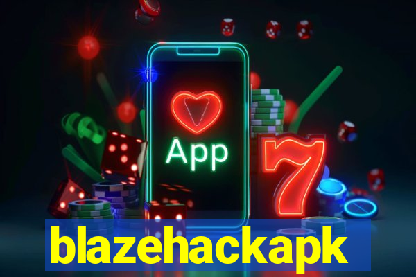 blazehackapk