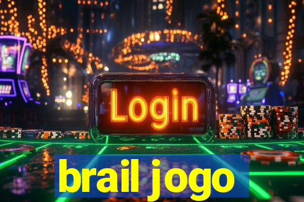 brail jogo