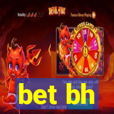 bet bh