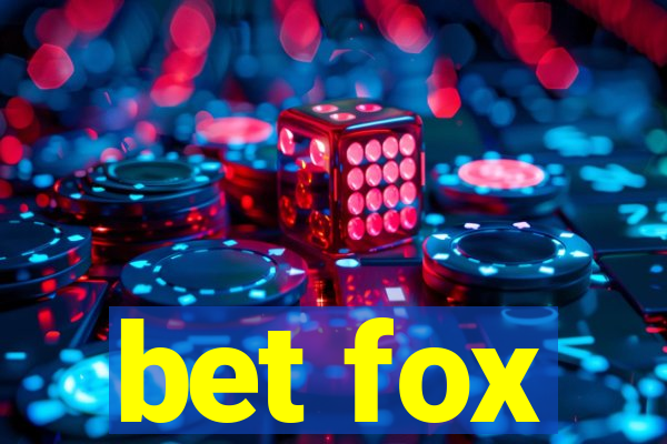 bet fox