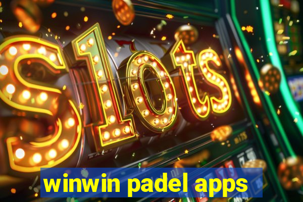 winwin padel apps