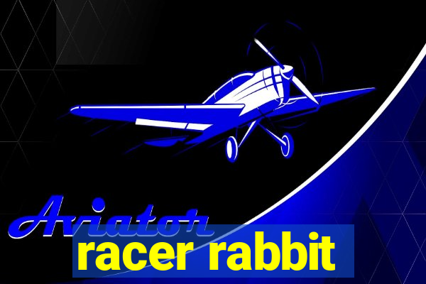 racer rabbit