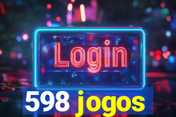 598 jogos