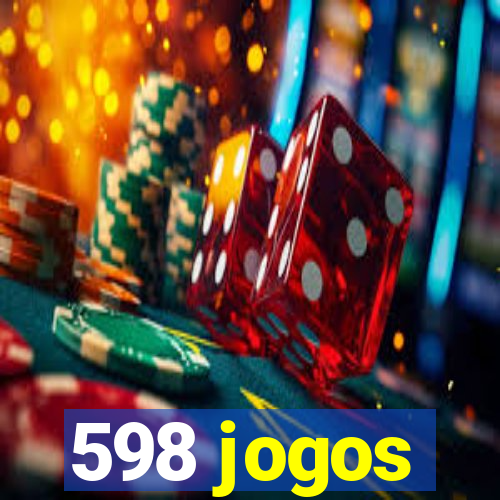 598 jogos