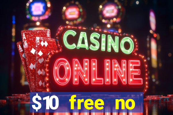 $10 free no deposit casino bonus canada