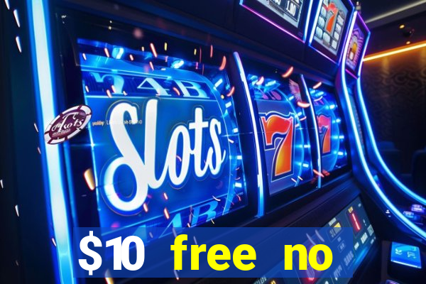 $10 free no deposit casino bonus canada