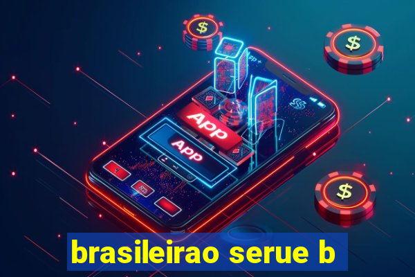 brasileirao serue b