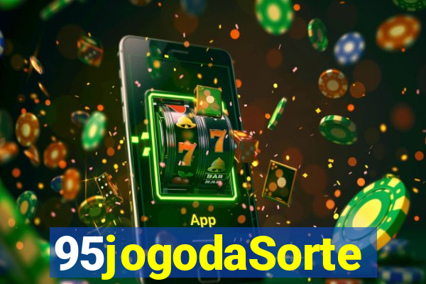 95jogodaSorte