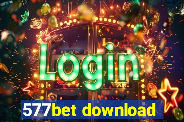 577bet download