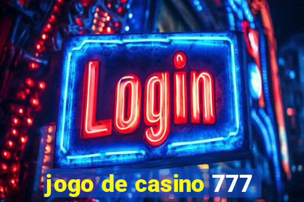 jogo de casino 777