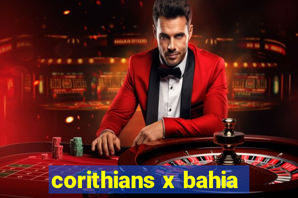 corithians x bahia