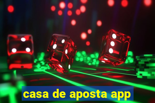 casa de aposta app