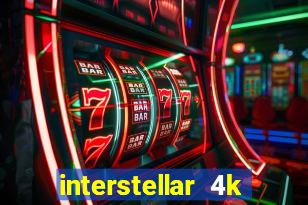 interstellar 4k free download