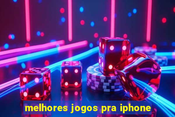 melhores jogos pra iphone