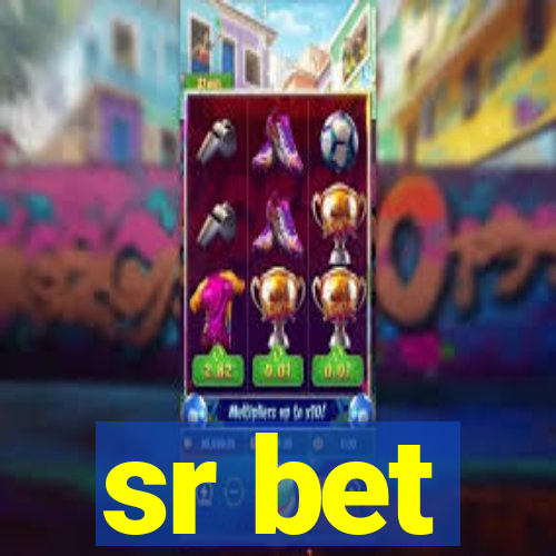 sr bet