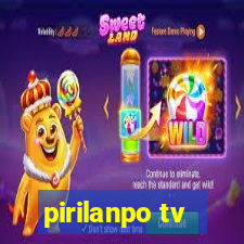 pirilanpo tv