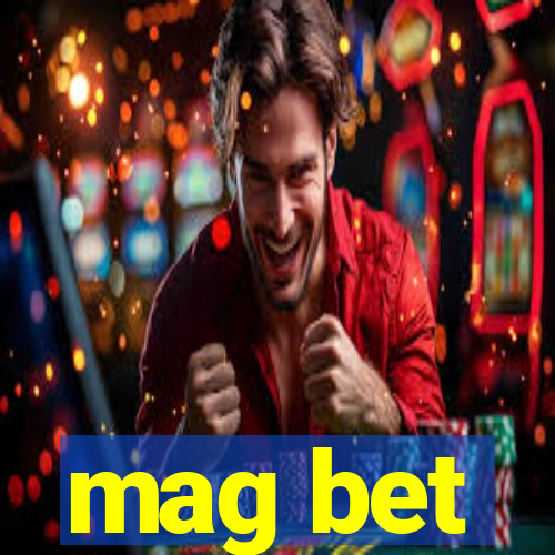 mag bet