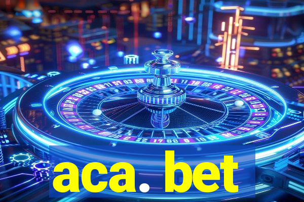 aca. bet