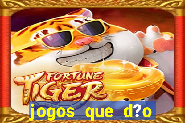 jogos que d?o dinheiro sem precisar investir