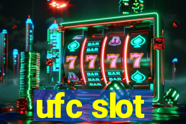 ufc slot