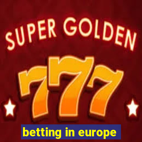 betting in europe