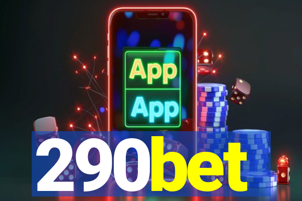 290bet