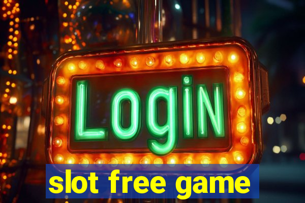 slot free game