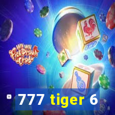 777 tiger 6