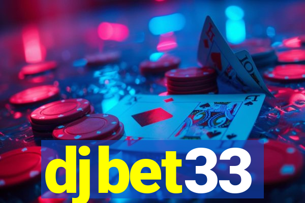 djbet33