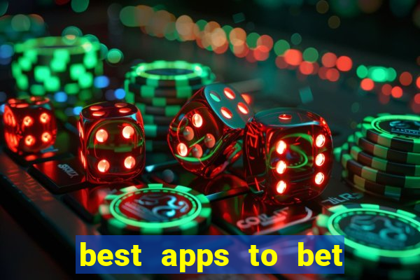 best apps to bet on sports