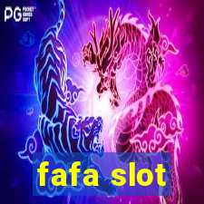 fafa slot