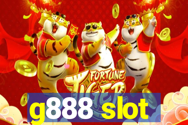 g888 slot