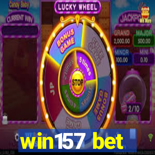 win157 bet