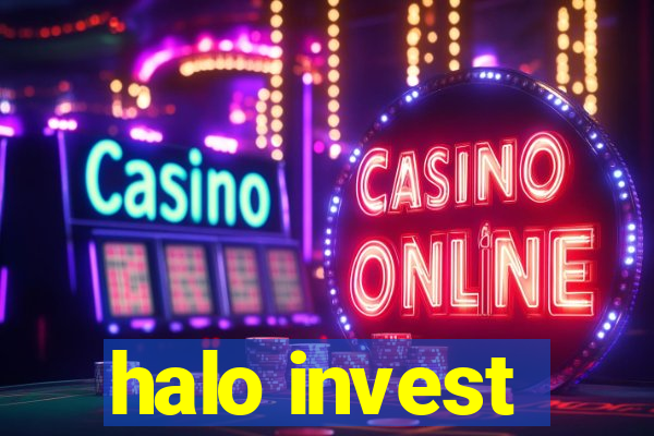 halo invest