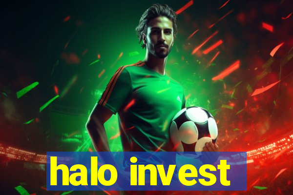 halo invest