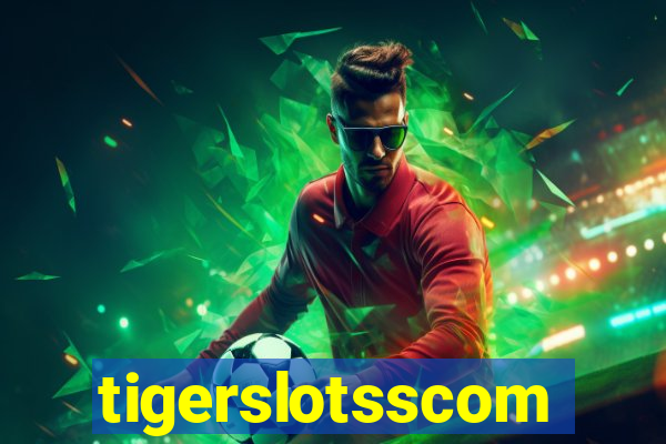 tigerslotsscom