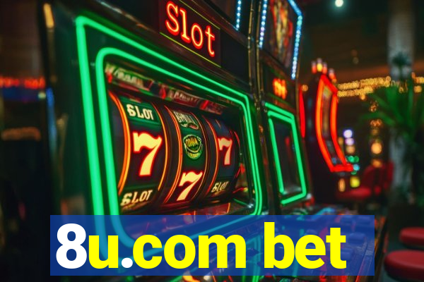 8u.com bet